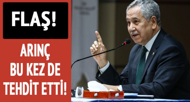 Bu kez de tehdit etti