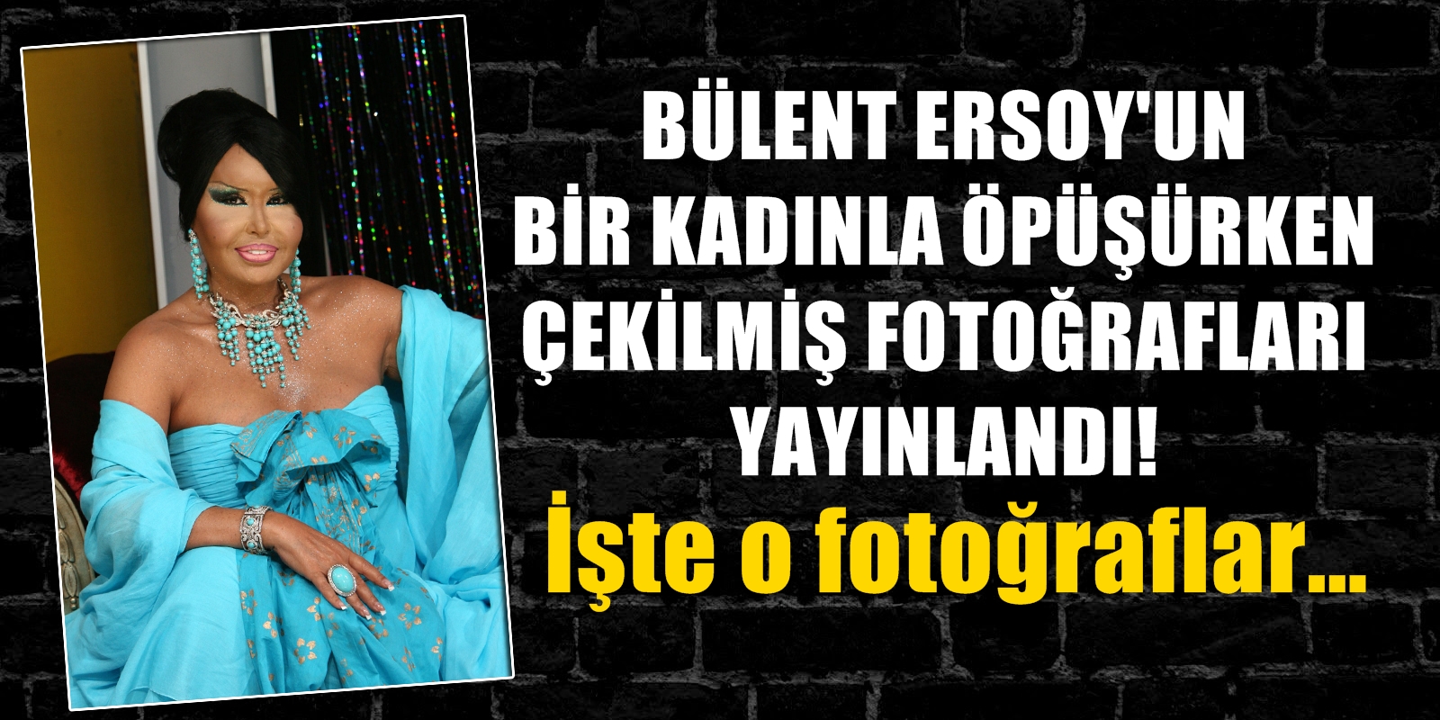 BÜLENT ERSOY'UN BİR KADINLA ÖPÜŞÜRKEN ÇEKİLMİŞ FOTOĞRAFLARI YAYINLANDI!