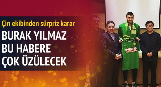 Burak Yılmaz'ı üzecek haber