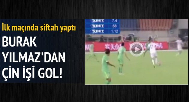 Burak Yılmaz siftah yaptı