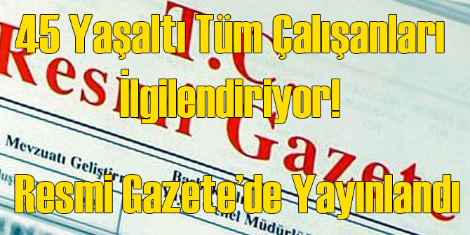 Çalışanlar Dikkat 1 Ocak'ta Devreye Giriyor