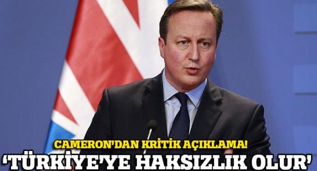 Cameron: Türkiye DAEŞ'e yönelik mücadelesini arttırdı
