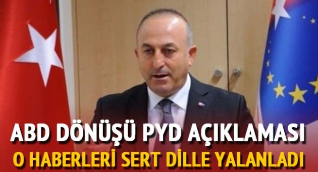Çavuşoğlu'ndan o haberlere sert yalanlama