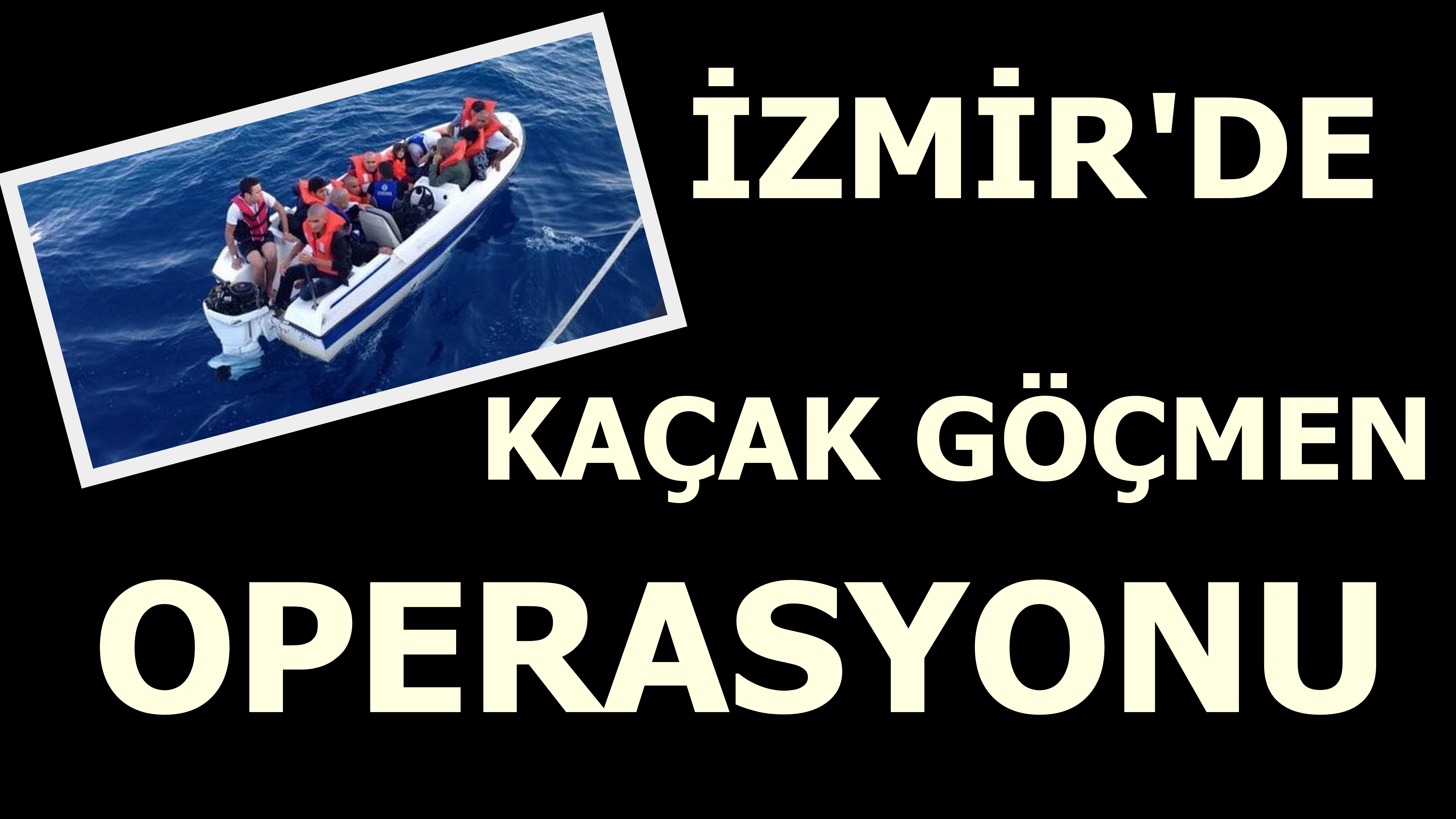 Çeşme&#039;de Kaçak Göçmen Operasyonu!