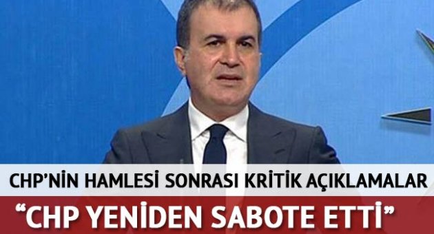 CHP'nin hamlesi sonrası AK Parti'den açıklama