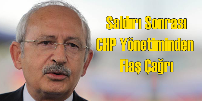 CHP'den Son Dakika Çağrısı