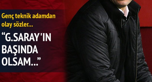 Cihat Arslan: Galatasaray'ın başında olsam...