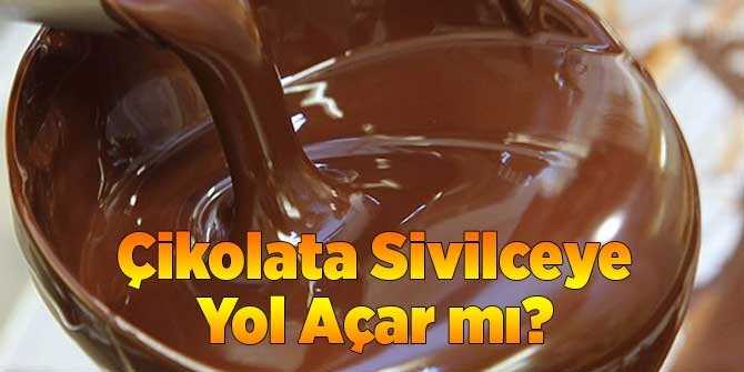 Çikolata Sivilceye Yol Açar mı?