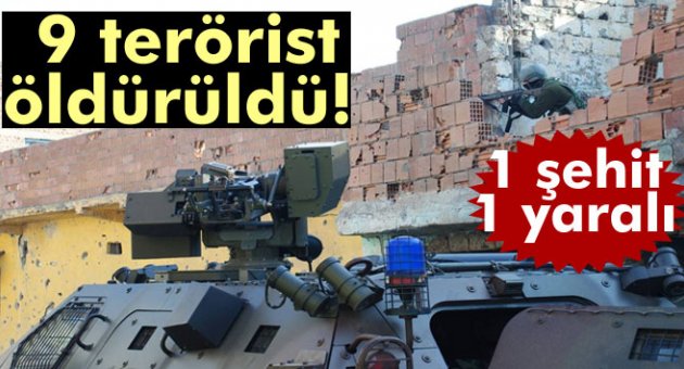 Cizre'de 9 terörist etkisiz hale getirildi! 1 polis şehit 1 yaralı