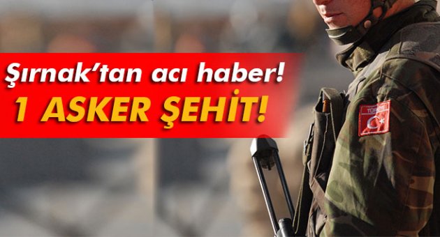 Cizre’de çatışma: 1 şehit