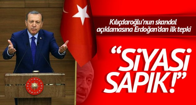 Cumhurbaşkanı Erdoğan'dan Kılıçdaroğlu'na: Siyasi sapık