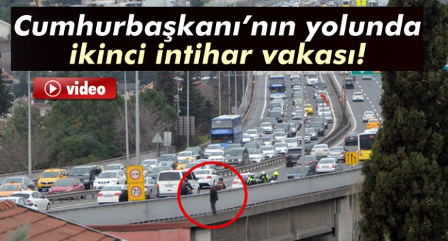 Cumhurbaşkanı Erdoğan&#039;ın yolunda ikinci intihar vakası