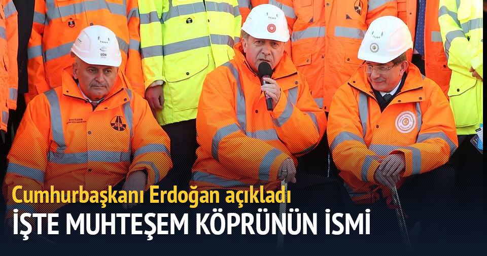 Cumhurbaşkanı Erdoğan: Adı Osmangazi köprüsü