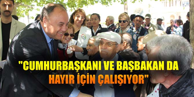 Cumhurbaşkanı ve Başbakan da Hayır İçin Çalışıyor