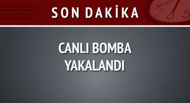 DAEŞ'li canlı bomba yakalandı