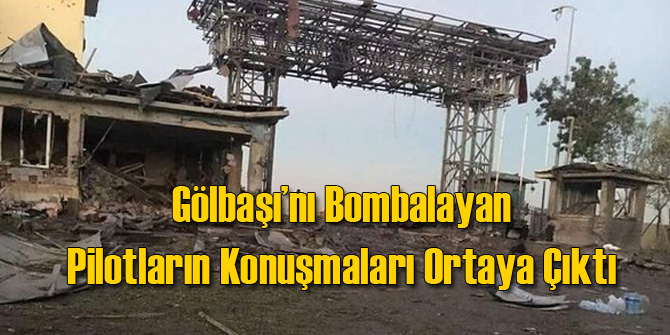 Darbeci Pilotların Konuşmaları Ortaya Çıktı