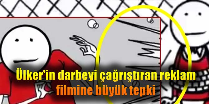Darbeyi çağrıştırdığı iddia edilen Ülker reklamına büyük tepki
