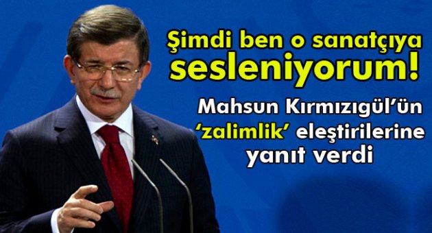 Davutoğlu'ndan Mahsun Kırmızıgül'e yanıt