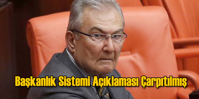 Deniz Baykal&#039;ın Başkanlık Sözleri Çarpıtılmış