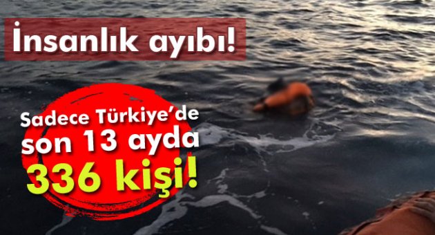Denizden 13 ayda 336 ceset çıktı