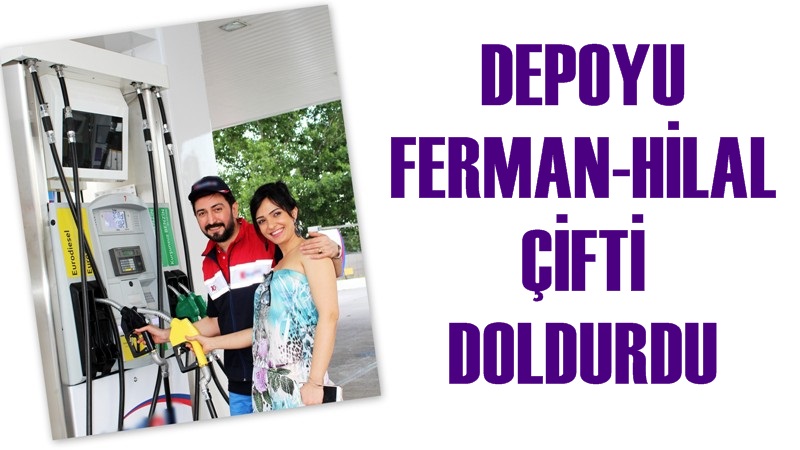Depoyu Ferman-Hilal Toprak Çifti Doldurdu