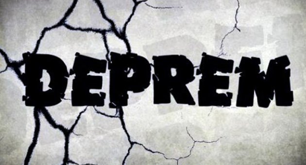 Deprem!
