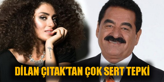 Dilan Çıtak'tan çok sert tepki