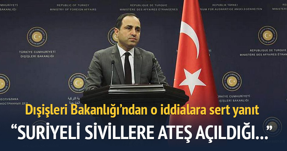 Dışişleri o iddiayı yalanladı