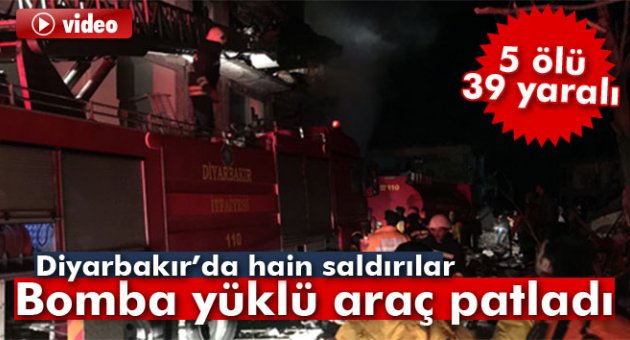 Diyarbakır'da hain saldırılar: 5 ölü, 39 yaralı