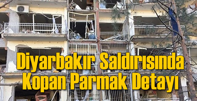 Diyarbakır Saldırısında Kopan Parmak Detayı