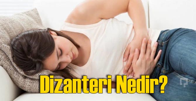 Dizanteri Nedir? Nasıl Önlenir?