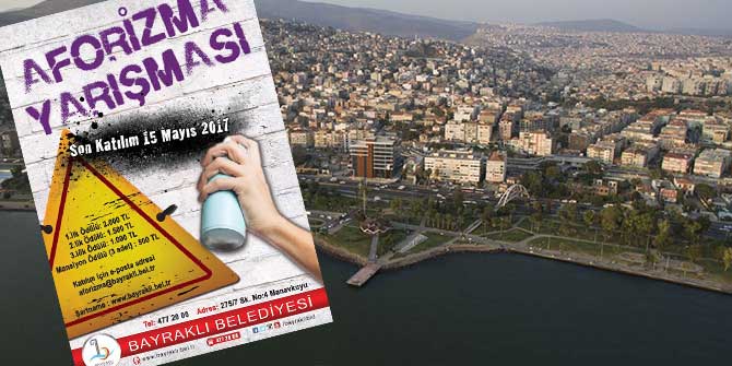 Duvar yazıları Bayraklı’da Yarışacak!