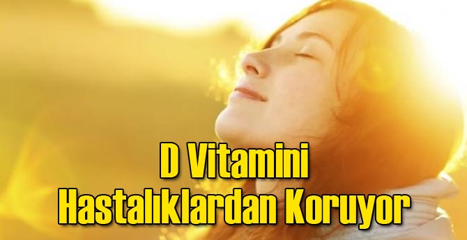D Vitamini Hastalıklardan Koruyor