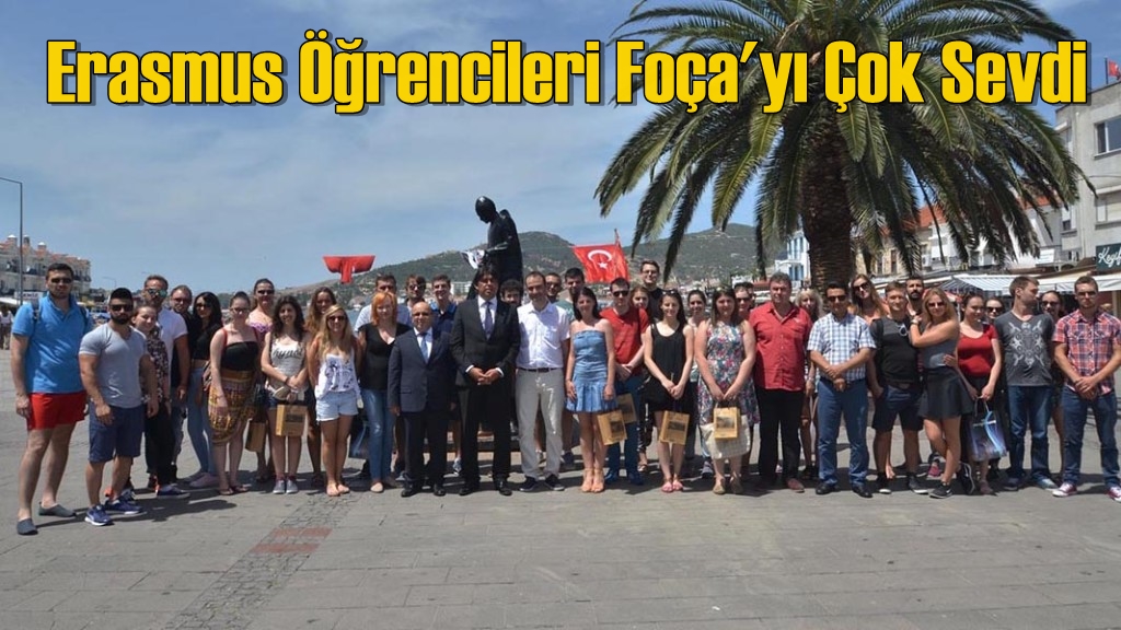 Erasmus Öğrencileri Foça'yı Çok Sevdi