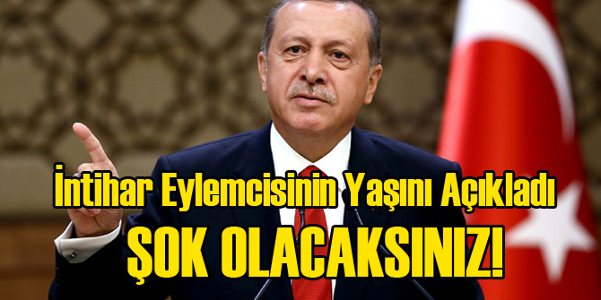 Erdoğan Canlı Bombanın Yaşını Açıkladı