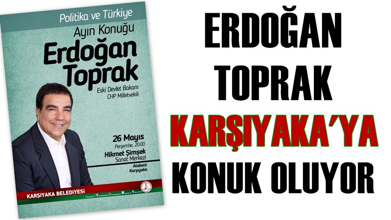 Erdoğan Toprak Karşıyaka&#039;ya konuk Oluyor