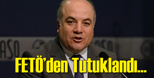 Eski KOSGEB Başkanı Tutuklandı