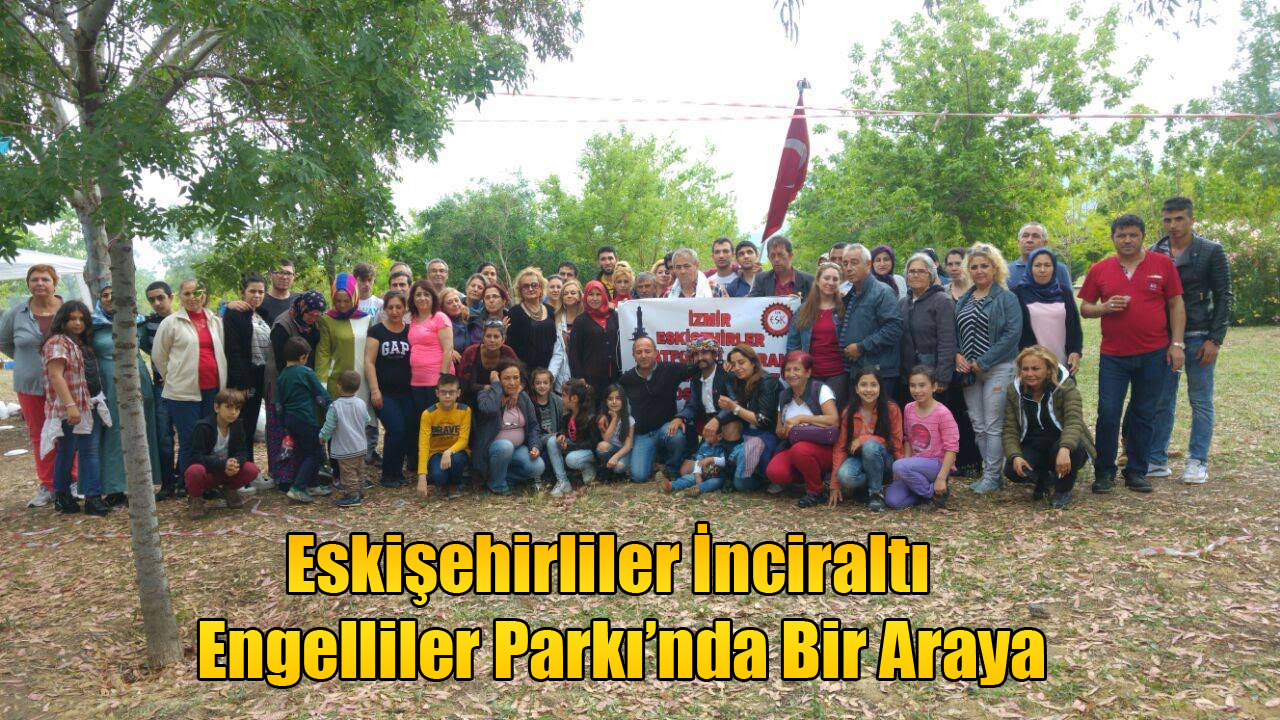 Eskişehirliler İnciraltı Engelliler Parkı’nda Bir Araya Geldi