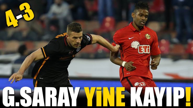 Eskişehirspor 4-3 Galatasaray