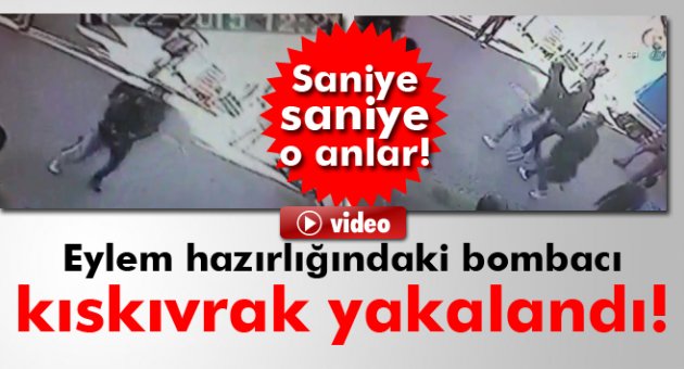 Eylem hazırlığındaki bombacılar yakalandı