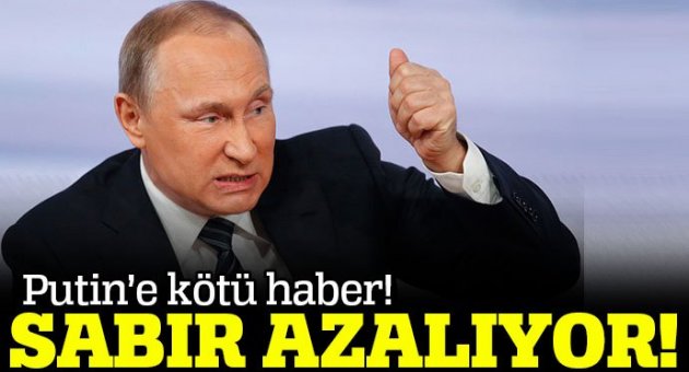 Fazla zaman kalmadı! Putin&#039;in başı dertte