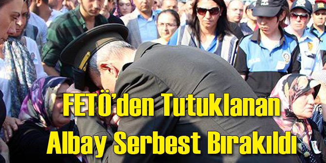 FETÖ'den Tutuklu Albay Tahliye Oldu