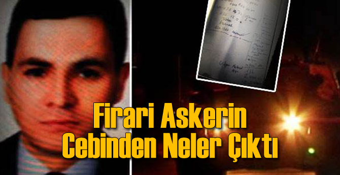 Firari Albay'ın Cebinden Neler Çıktı Neler