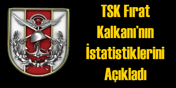 Fırat Kalkanı'nın 23. Gün İstatistikleri