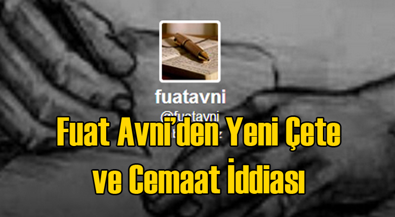 Fuat Avni'den Kan Donduran Çete İddiası