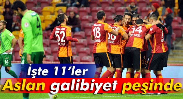 Galatasaray-Akhisar Belediyespor maçının 11&#039;leri