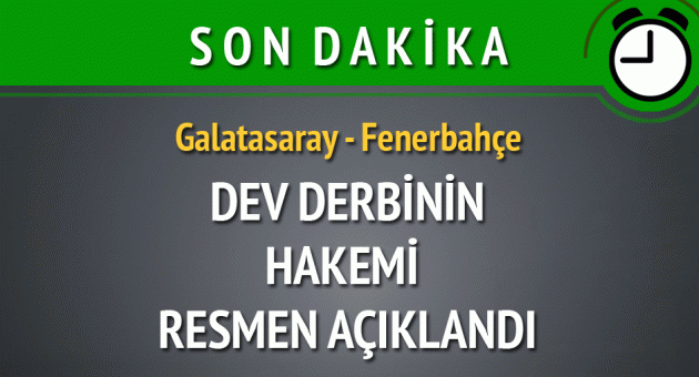 Galatasaray - Fenerbahçe derbisi Mete Kalkavan'ın
