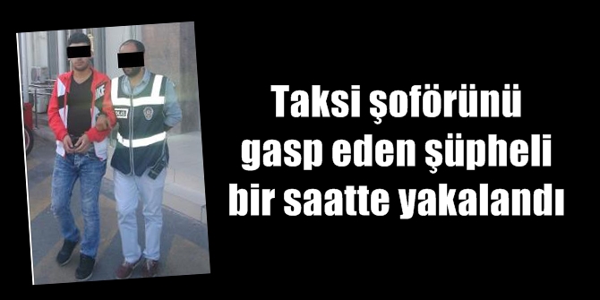 Gaspçı maganda, İzmir&#039;de bir saatte yakalandı