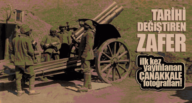 Genelkurmay'dan daha önce yayınlanmamış Çanakkale fotoğrafları