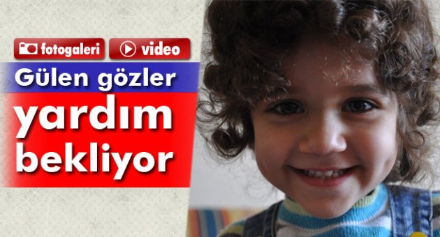 Gülen gözler yardım bekliyor